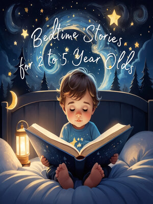cover image of Bedtime Stories for 2 to 5 Year Olds
